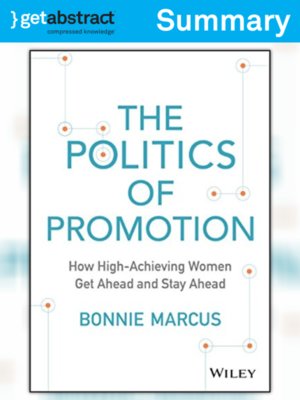 cover image of The Politics of Promotion (Summary)